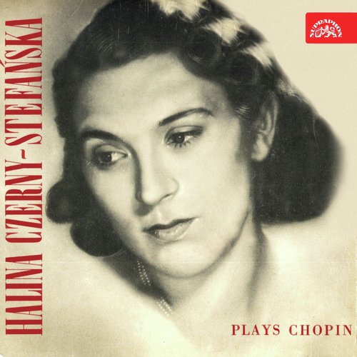 Chopin: Halina Czerny-Stefanska Plays Chopin_poster_image