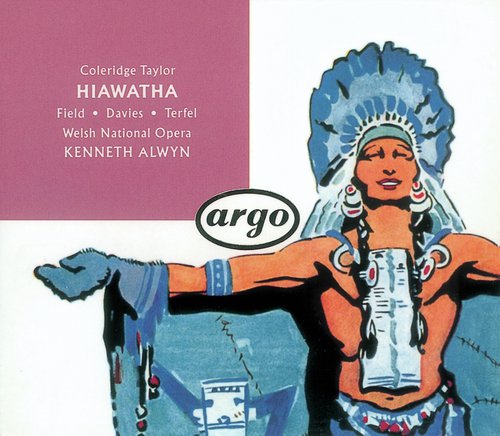 Coleridge-Taylor: Hiawatha