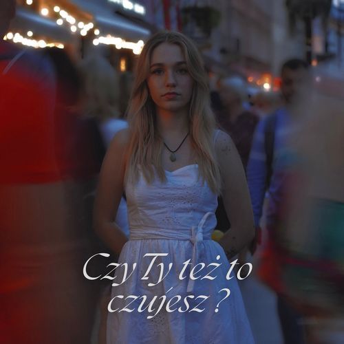 Czy Ty też to czujesz? cover art