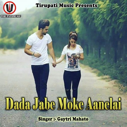 Dada Jabe Moke Aanelai