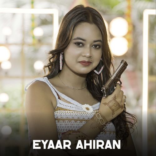 Eyaar Ahiran