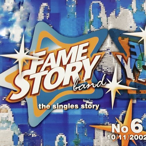 Fame Story Band No 6