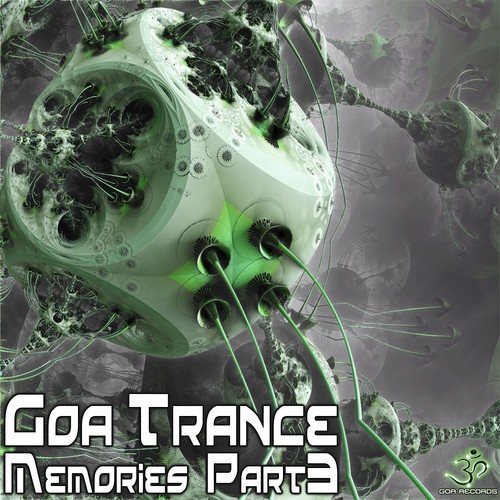 Goa Trance Memories Part 3
