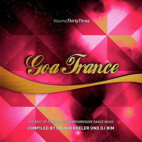 Goa Trance, Vol. 33