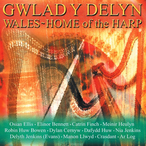 Gwlad Y Delyn / Wales - Home Of The Harp