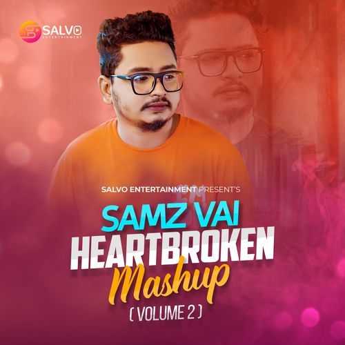 Heart Broken Mashup, Vol. 2