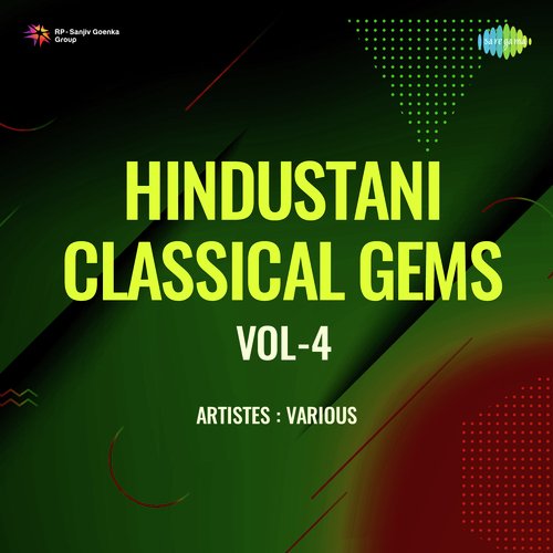 Hindustani Classical Gems Vol - 4