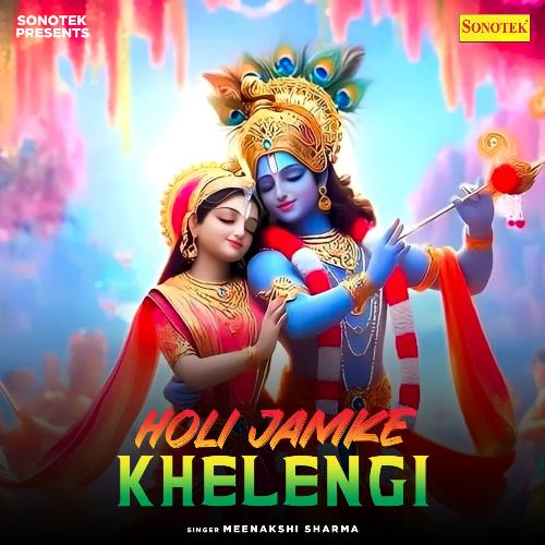 Holi Jamke Khelengi