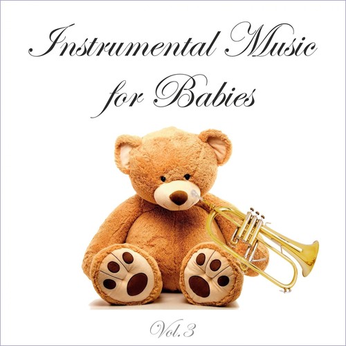 Instrumental Music for Babies, Vol. 3_poster_image