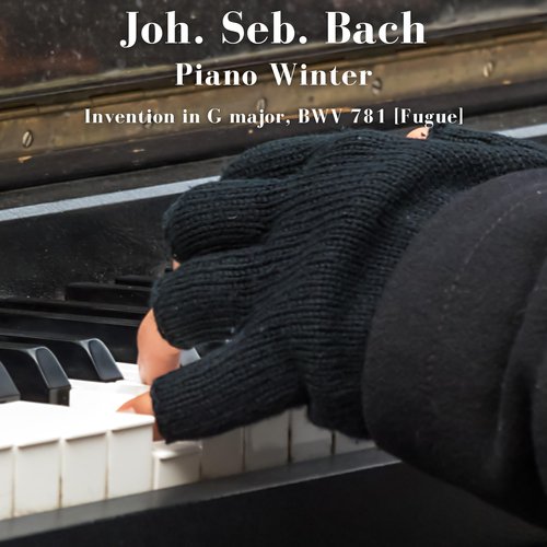 Invention in G major, BWV 781 [Fugue] (Johann Sebastian Bach Piano Musik, Classic Bach Piano Music)