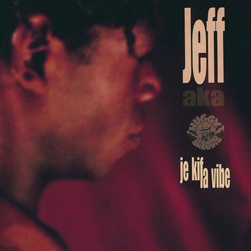 Je Kiffe La Vibe (Album Version)