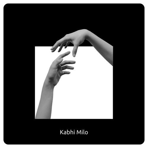 Kabhi Milo