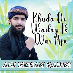 Khuda De Wastay Ik War Aja-GgshdQEIWwE