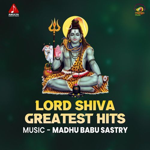 Lord Shiva Greatest Hits