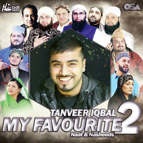 My Favourite Naat & Nasheeds 2 - Tanveer Iqbal