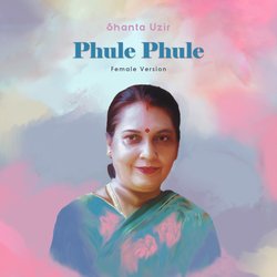 Phule Phule (Female Version)-KVFeSCFdDgE