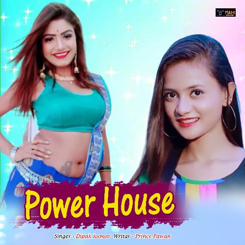 Power house