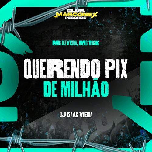 Querendo Pix de Milhão