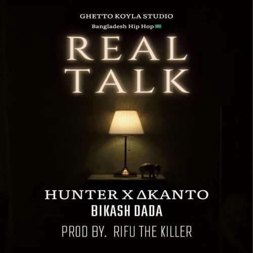 Real Talk (feat. Bikash Dada) cover art