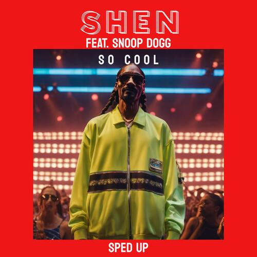 So Cool (feat. Snoop Dogg)