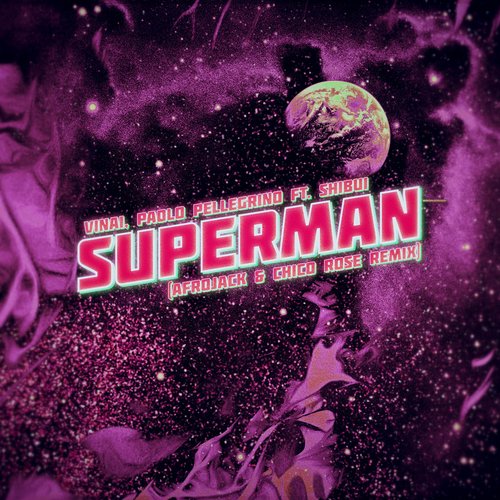 Superman (Afrojack & Chico Rose Remix) cover art