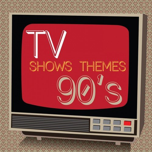 TV Shows of the 90's (Music from the Original TV Series)