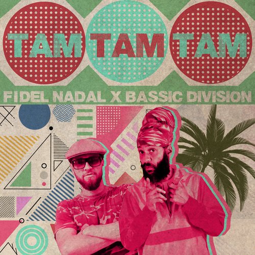 Tam Tam Tam