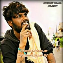 Thavikuran Di Thavikuran Di