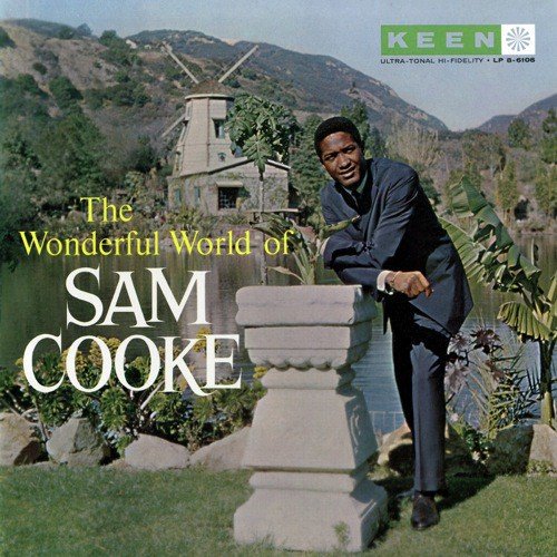 The Wonderful World Of Sam Cooke (Remastered)