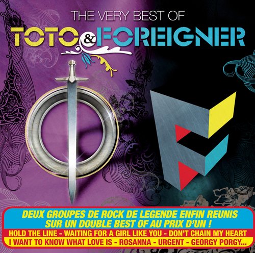 The very Best Of  Toto & Foreigner