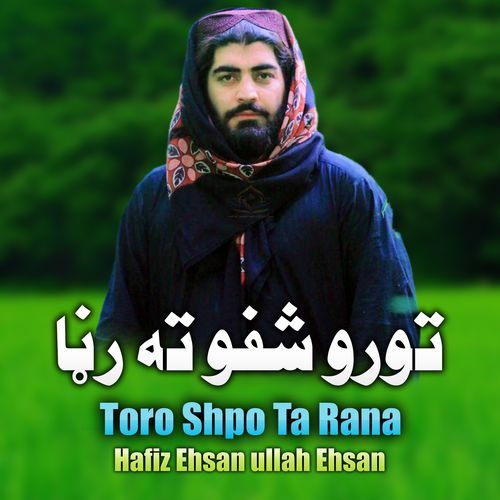 Toro Shpo Ta Rana