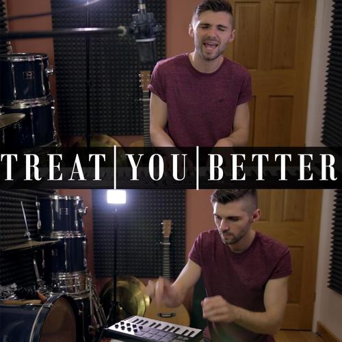 Treat You Better_poster_image