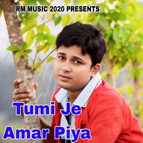 Tumi Je Amar Piya