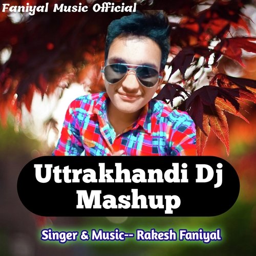 Uttrakhandi Dj Mashup