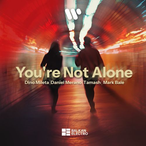 You're Not Alone