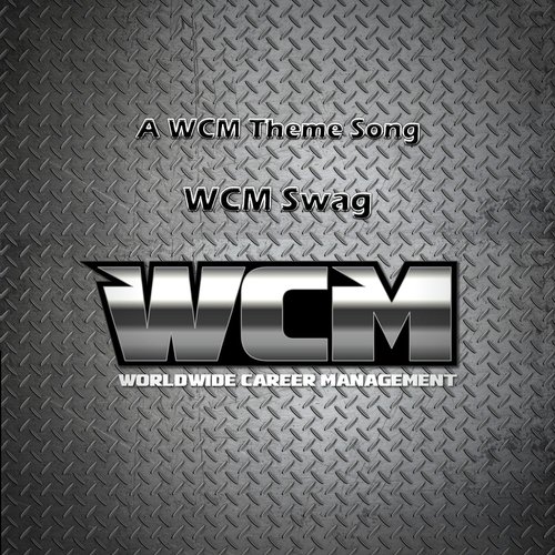A WCM Theme Song: WCM Swag cover art