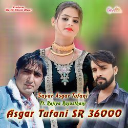 Asgar Tufani SR 36000-HScvBxgFVGI