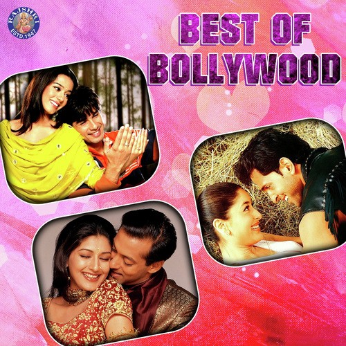Best Of Bollywood