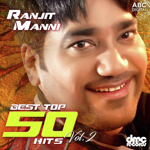 Best Top 50 Hits Vol. 2 - Ranjit Manni