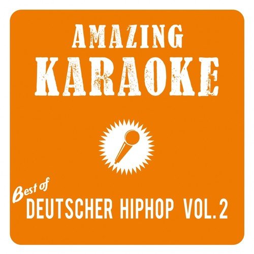 Best of Deutscher HipHop, Vol. 2 (Karaoke Version)