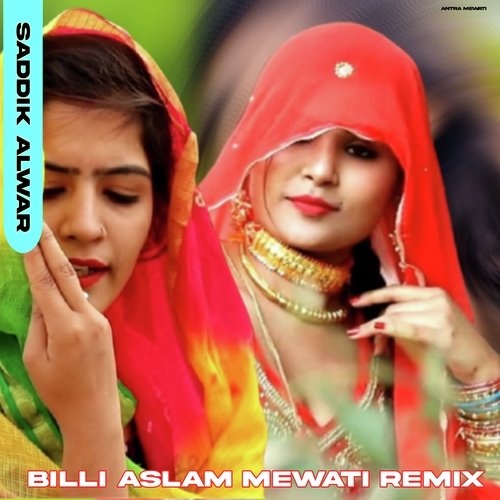 Billi Aslam Mewati Remix_poster_image