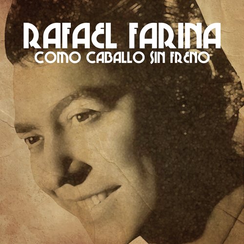 Como Caballo Sin Freno