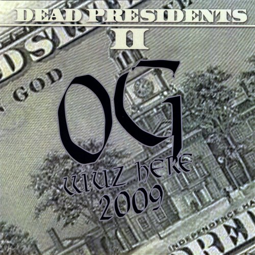 Dead Presidents 2