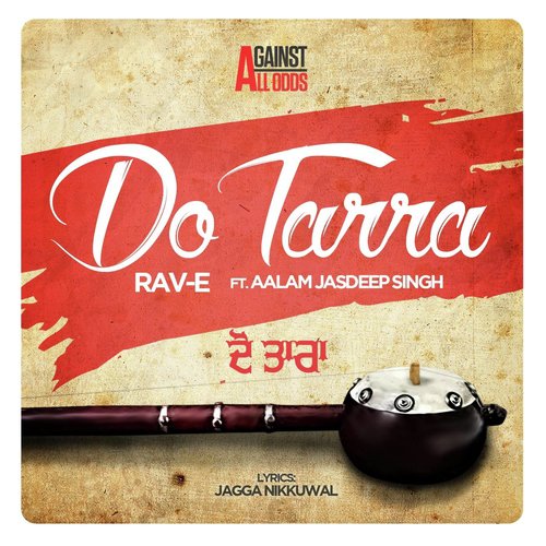 Do Tarra (feat. Aalam Jasdeep Singh)