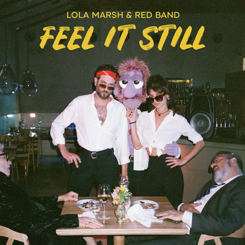 Feel it Still_poster_image