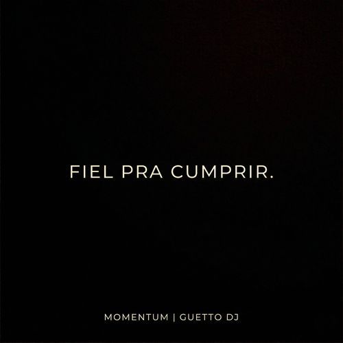 Fiel Pra Cumprir