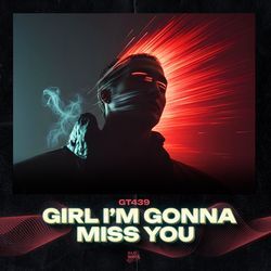 Girl I'm Gonna Miss You (Techno)-ISMRXBFkeEI