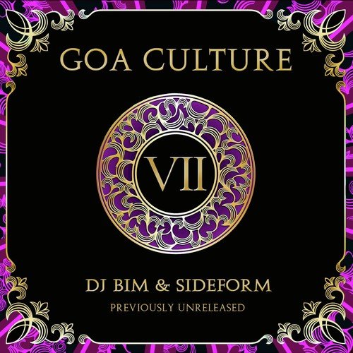 Goa Culture, Vol. 7 (Compiled by DJ Bim & Sideform)