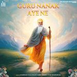 Guru Nanak Aye Ne