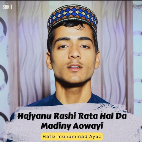 Hajyanu Rashi Rata Hal Da Madiny Aowayi